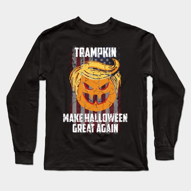 Trampkin Make Halloween Great Again tee design birthday gift graphic Long Sleeve T-Shirt by TeeSeller07